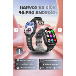 HARVOX HX Kids 4G Pro+ Android Sim Kartlı Gps Akıllı Çocuk Saati Konum Takibi Görüntülü Konuşma 4G Destekli